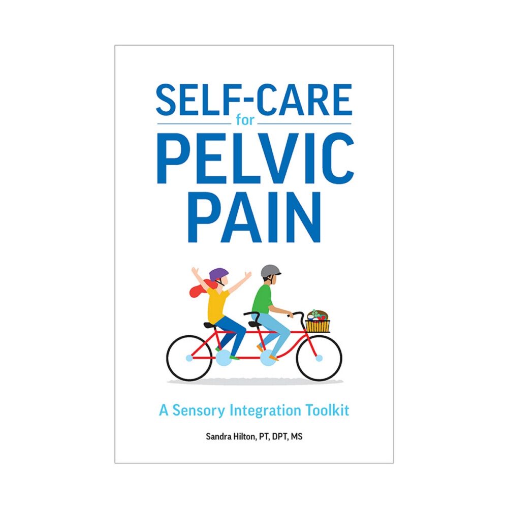Self-Care for Pelvic Pain